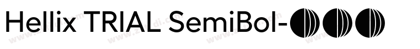 Hellix TRIAL SemiBol字体转换